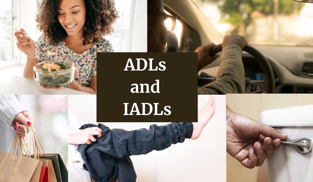 ADLs and IADLs